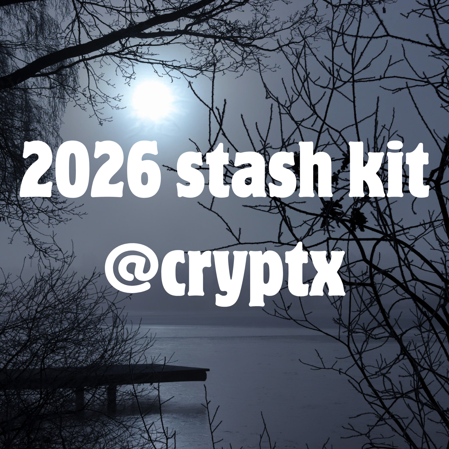 2026 stash kit @CRYPTX